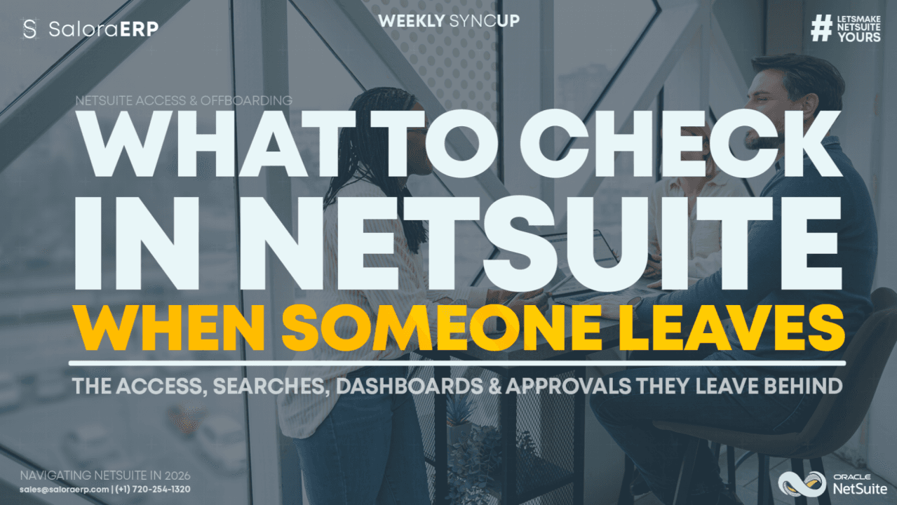 WHAT TO CHECK IN NETSUITE